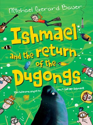 cover image of Ishmael and the Return of the Dungongs